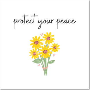 protect your peace Posters and Art